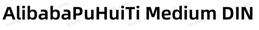 AlibabaPuHuiTi Medium DIN Bold字体转换